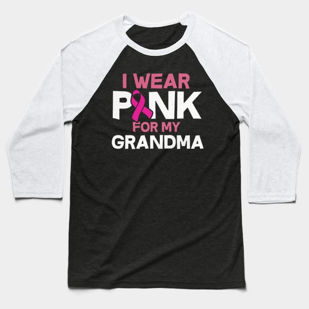 i wear pink for my grandma Baseball T-Shirt by thexsurgent